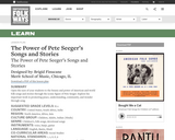 The Power of Pete Seeger's Songs and Stories