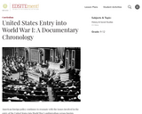 United States Entry into World War I: A Documentary Chronology