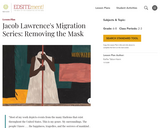 Jacob Lawrence's Migration Series: Removing the Mask