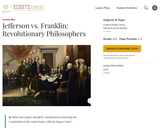 Jefferson vs. Franklin: Revolutionary Philosophers