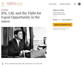 JFK, LBJ, and the Fight for Equal Opportunity in the 1960s