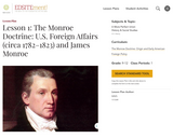 Lesson 1: The Monroe Doctrine: U.S. Foreign Affairs (circa 1782-1823) and James Monroe