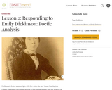 Lesson 2: Responding to Emily Dickinson: Poetic Analysis