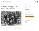 Lesson 5: Women's Lives Before the Civil War
