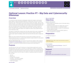 CS Principles 2019-2020 4.10.13: Practice PT - Big Data and Cybersecurity Dilemmas