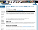 Exploring Monetary Policy Decisions: A College Classroom Exercise