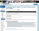Comparative Statics: Impact of Corn Price Increase (Context Rich Problem)
