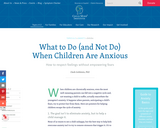 What to Do (and Not Do) When Children are Anxious