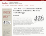 Lesson Plan: The Children's Crusade & the Role of Youth in the African American Freedom Struggle