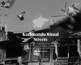 Kathmandu Ritual Streets