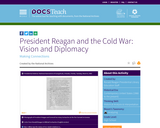 President Reagan and the Cold War: Vision and Diplomacy