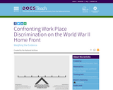 Confronting Work Place Discrimination on the World War II Home Front: Weighing the Evidence