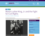 Martin Luther King, Jr. and the Fight for Civil Rights