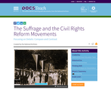 The Suffrage and the Civil Rights Reform Movements