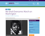 We Shall Overcome: March on Washington