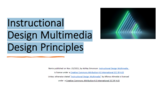 Instructional Design Multimedia Principles