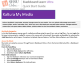 Blackboard Ultra Kaltura My Media - Student Quick Start Guide