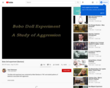 Video: Bobo Doll experiment (Bandura)