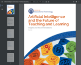 Artificial Intelligence and the Future of Teaching and Learning: Insights and Recommendations