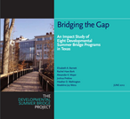 Bridging the Gap: An Impact Study of Eight Developmental Summer Bridge Programs in Texas