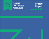 Tarrant To and Through (T3) Annual Impact Report 2021