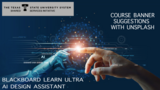 Course Banner Suggestions with Unsplash - AI Design Assistant in Blackboard Ultra Course View