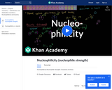 Organic Chemistry: Nucleophilicity (Nucleophile Strength)