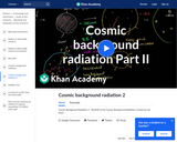 Cosmology and Astronomy: Cosmic Background Radiation (2)