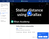 Cosmology and Astronomy: Stellar Distance Using Parallax