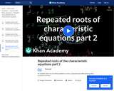 Differential Equations: Repeated Roots of the Characterisitic Equations part 2