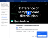 Statistics: Difference of Sample Means Distribution