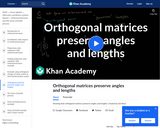 Linear Algebra:  Orthogonal Matrices Preserve Angles and Lengths