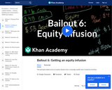 Financial Bailout 6: Getting an equity infusion