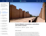 Ancient Babylon: excavations, restorations and modern tourism