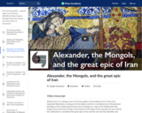 Alexander, the Mongols, and the great epic of Iran