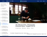 The Albumen Print - Photographic Processes Series - Chapter 6 of 12