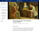 Face to face with the voters: Bingham's Country Politician