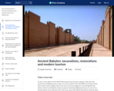 Ancient Babylon: excavations, restorations and modern tourism