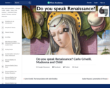 Do you speak Renaissance? Carlo Crivelli, Madonna and Child