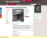 Special Problems in Architecture Studies, Fall 2000