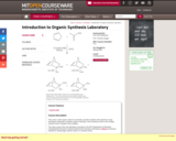 Introduction to Organic Synthesis Laboratory, Spring 2009