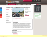 Transportation Policy and Environmental Limits, Spring 2004