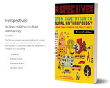 Perspectives: An Open Introduction to Cultural Anthropology, 2nd Edition