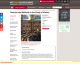 Theories and Methods in the Study of History, Fall 2010