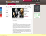The Art of the Probable: Literature and Probability, Spring 2008
