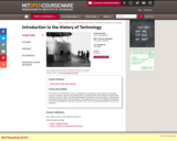 Introduction to the History of Technology, Fall 2006