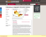 A Workshop on Geographic Information Systems, Fall 2005
