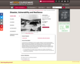 Disaster, Vulnerability and Resilience, Spring 2005