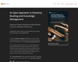 An Open Approach to Scholarly Reading and Knowledge Management