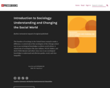 Introduction to Sociology: Understanding and Changing the Social World